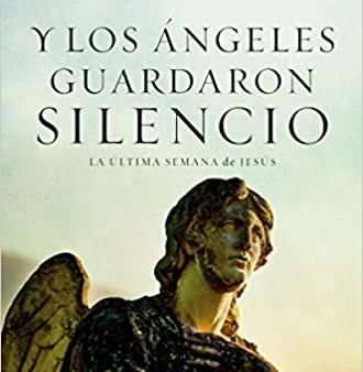 Y los ángeles guardaron silencio- Max Lucado Discount