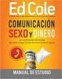 Comunicación, sexo y dinero manual de estudio- Ed Cole Discount