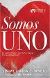 Somos uno: El propósito de Dios para tu matrimonio- Jimmy y Aida Cornejo Supply