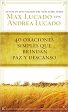 40 Oraciones sencillas que traen paz y descanso- Max Lucado Sale